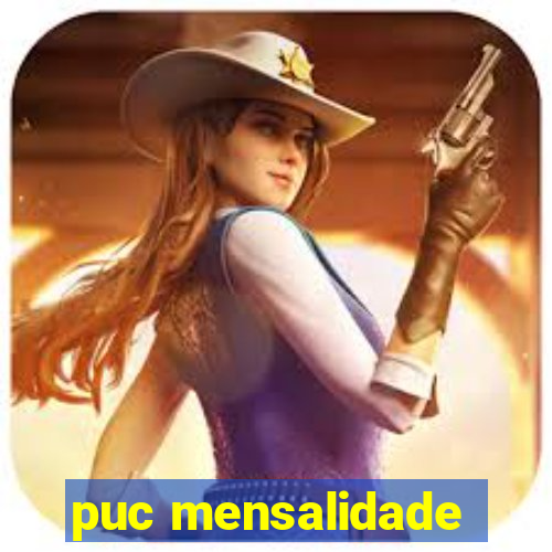 puc mensalidade